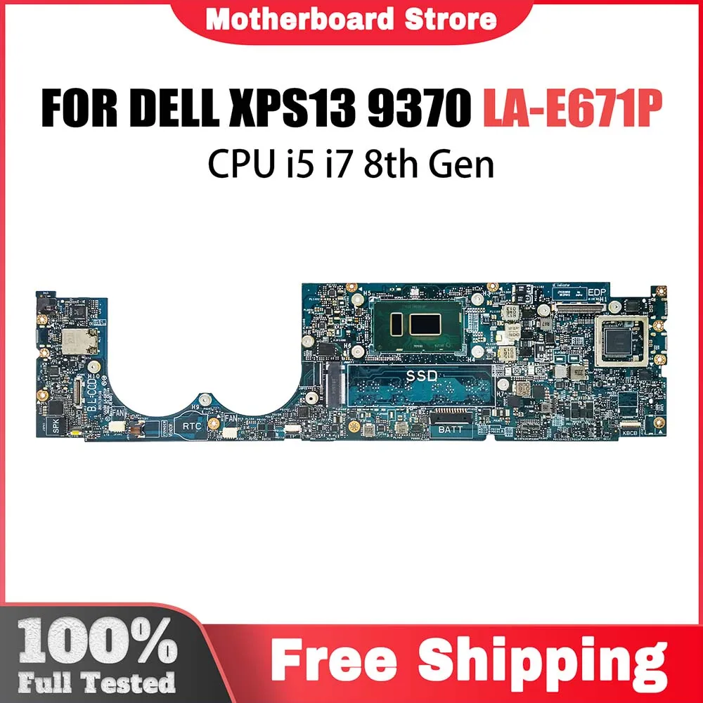 Материнская плата для ноутбука DELL XPS13 9370 N01X1 LA-E671P CN-0N01X1, материнская плата компьютера с I5 I7 8th CPU 8G 16G RAM, системная плата