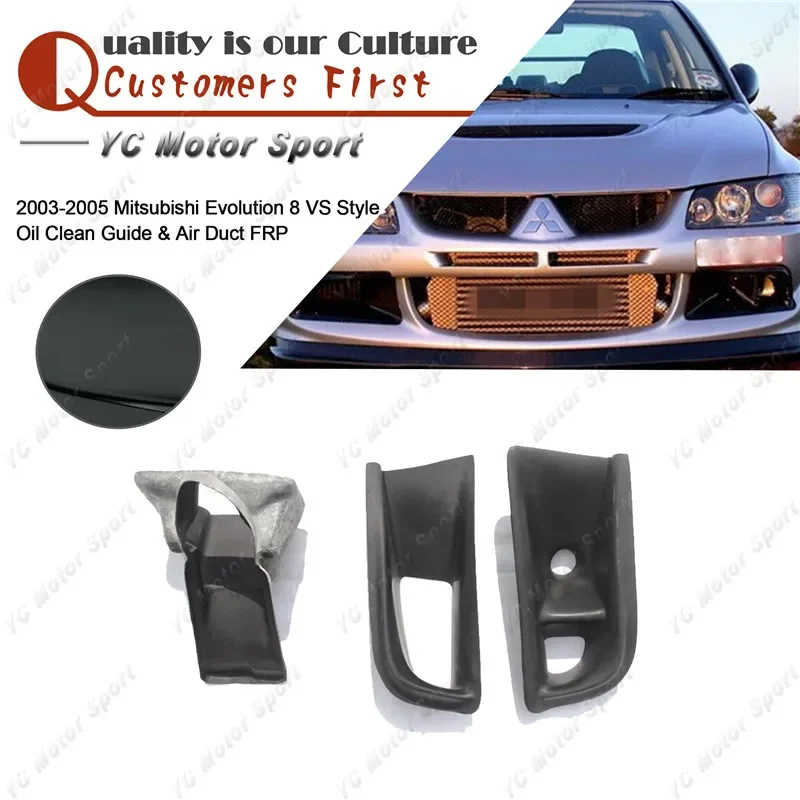 Car Accessories FRP Fiber Glass VS Style Oil Clean Guide & Air Duct 3pcs Fit For 2003-2005 Mitsubishi Evolution EVO 8