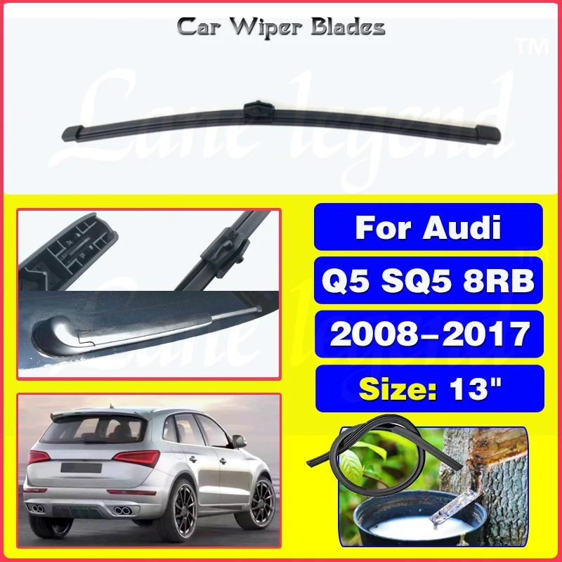 Wiper mobil 13 "bilah Wiper belakang untuk Audi Q5 SQ5 8RB 2008 - 2017 kaca depan bersih kaca belakang sikat hujan mobil 2016