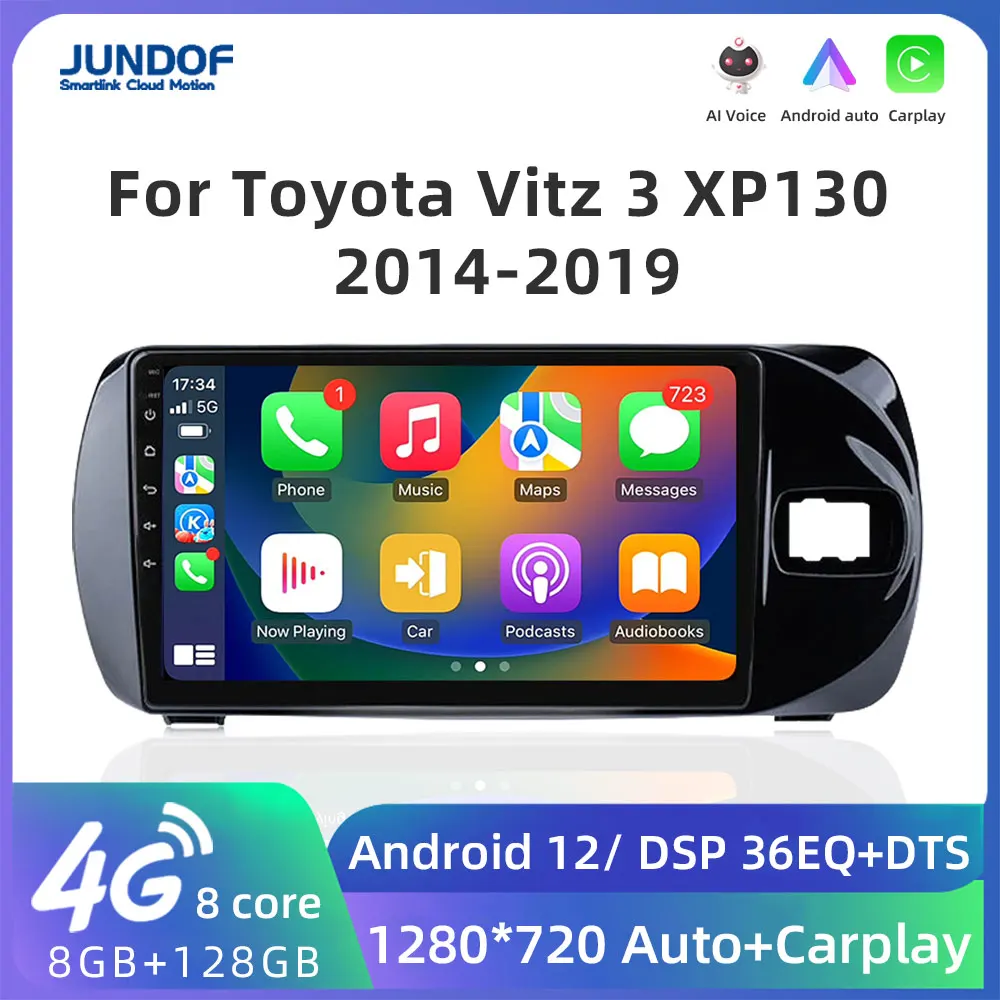 

Jundof 2K экран CarPlay радио для Toyota Vitz 3 III XP130 2014-2019 Android Auto 4G автомобильный мультимедийный плеер стерео Ai Voice Navi