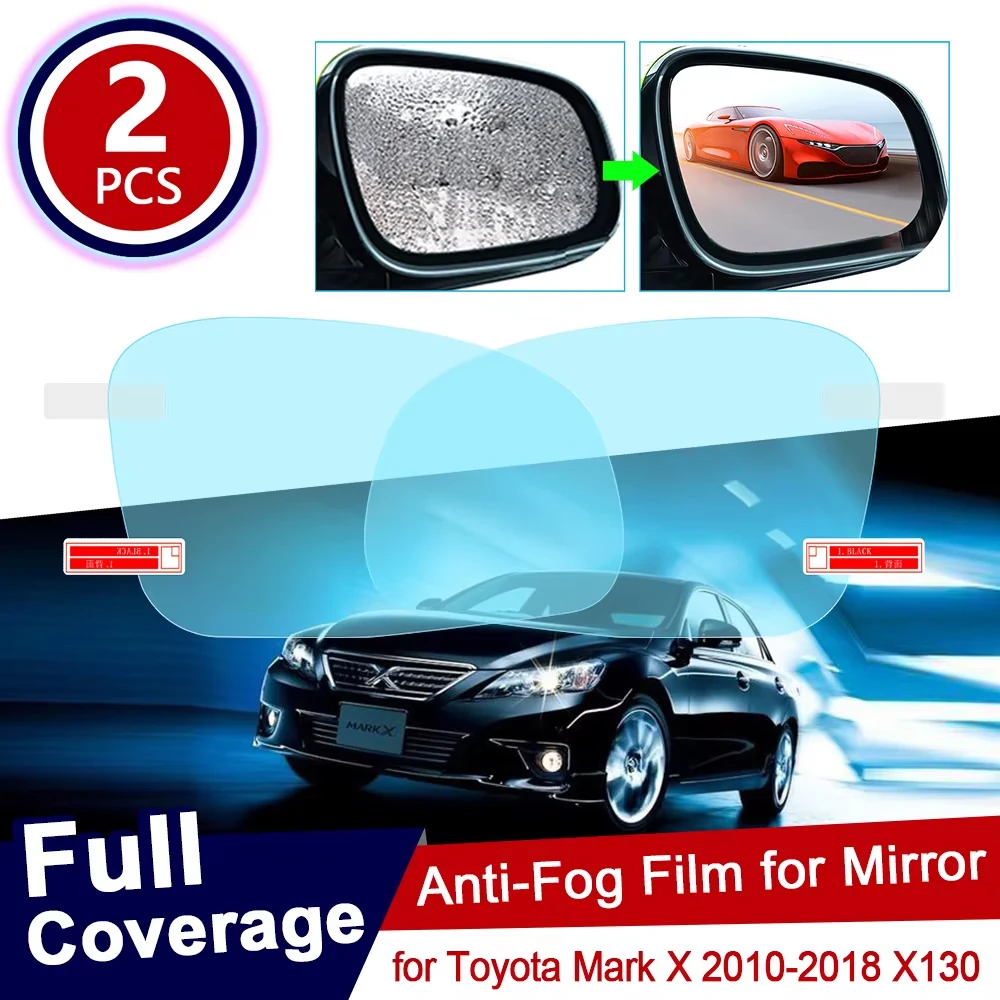 

for Toyota Mark X 2010~2018 X130 130 Anti Fog Film Cover Rearview Mirror Rainproof Anti-Fog Films Accessories 2012 2013 2014