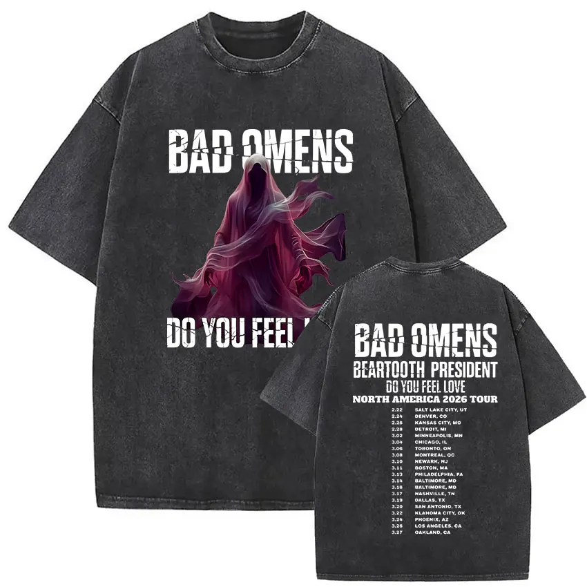 Bad Omen Do You Feel Love Tour 2026 Vintage Washed T-shirt Men's Women Summer High Quality Clothing T Shirts  T-shirt