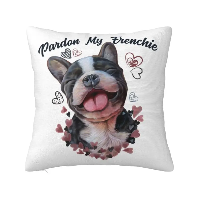 Pardon My Frenchie French Bulldog Cushion Cover Polyester Velvet Throw Pillow Case For Sofa Living Room Decoration Pillowslip
