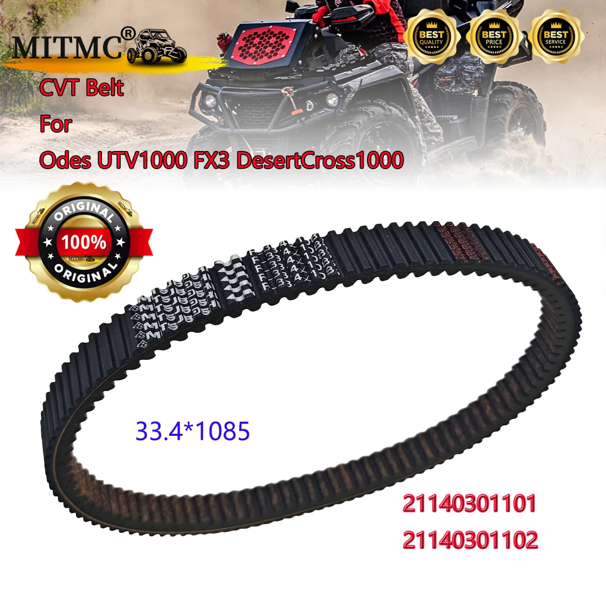

Original CVT Belt 33.4*1085 For Odes UTV1000 FX3 DesertCross1000-3 HVAC Side by Side ATV 21140301101 21140301102