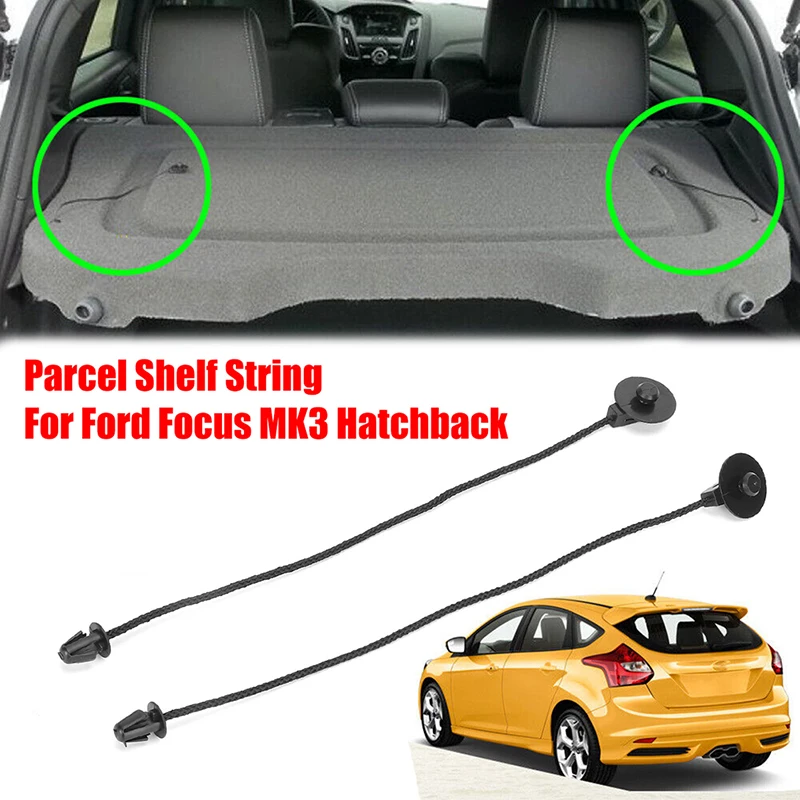 1 / 2PCS Car Rear Tailgate Trunk Parcel Shelf Straps String #1930212 Fit For Ford Focus 3 Door 5 Door Hatchback MK3 2011-2018