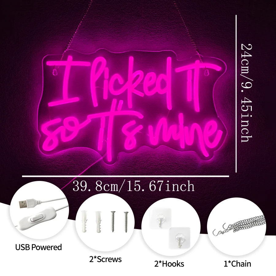 I Picked It So It's Mine Neon Sign, LED Word Neon Light Up Signs for Wall Decor, Home Decor for Bedroom Club Party Bar Shop
