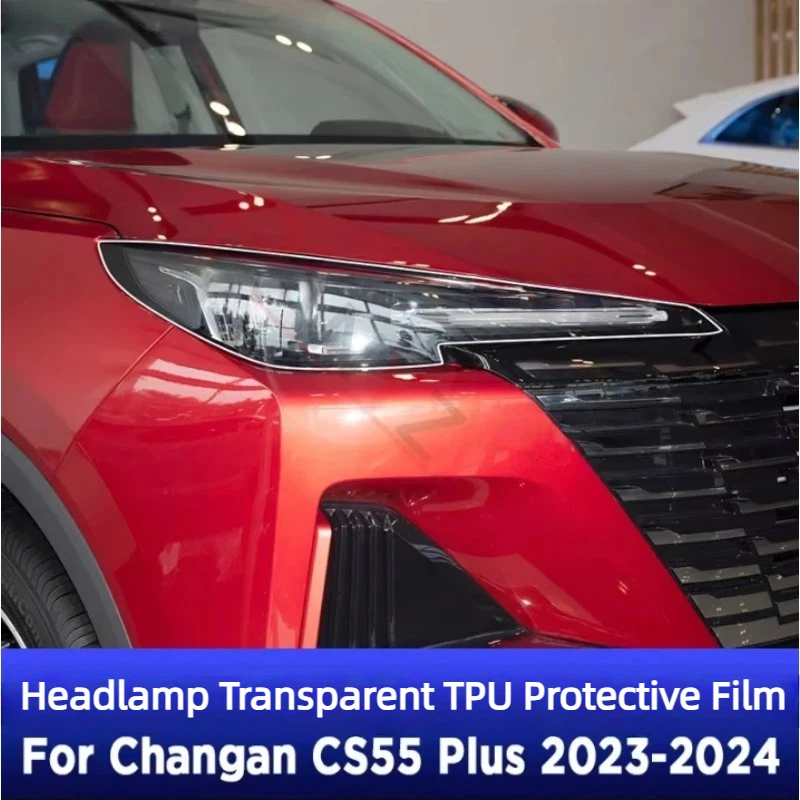 Car Headlight Protection Transparent Anti-Scratch Protective Film TPU Stickers For Changan CS55 Plus 2023 2024 Accessories