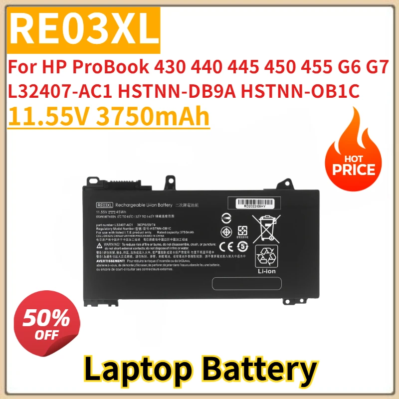 

New Replacement Laptop Battery 11.55V 3750mAh RE03XL for HP ProBook 430 440 445 450 455 G6 G7 L32407-AC1 HSTNN-DB9A HSTNN-OB1C