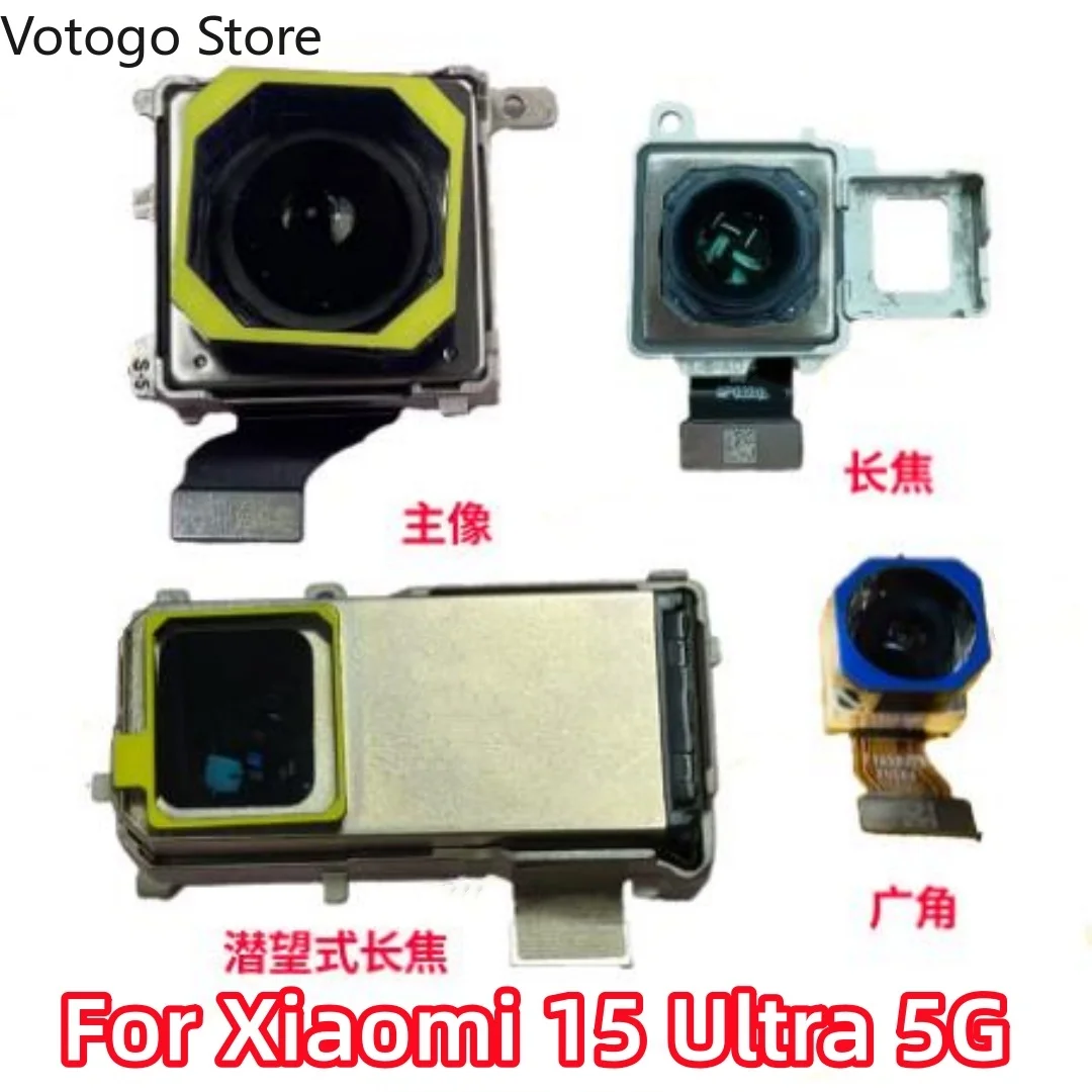 Ori For Xiaomi 15 Ultra 5G Global Rear Main Ultrawide Lens Telephoto 200MP Periscope Camera Flex Cable mi 15U Front Back Module