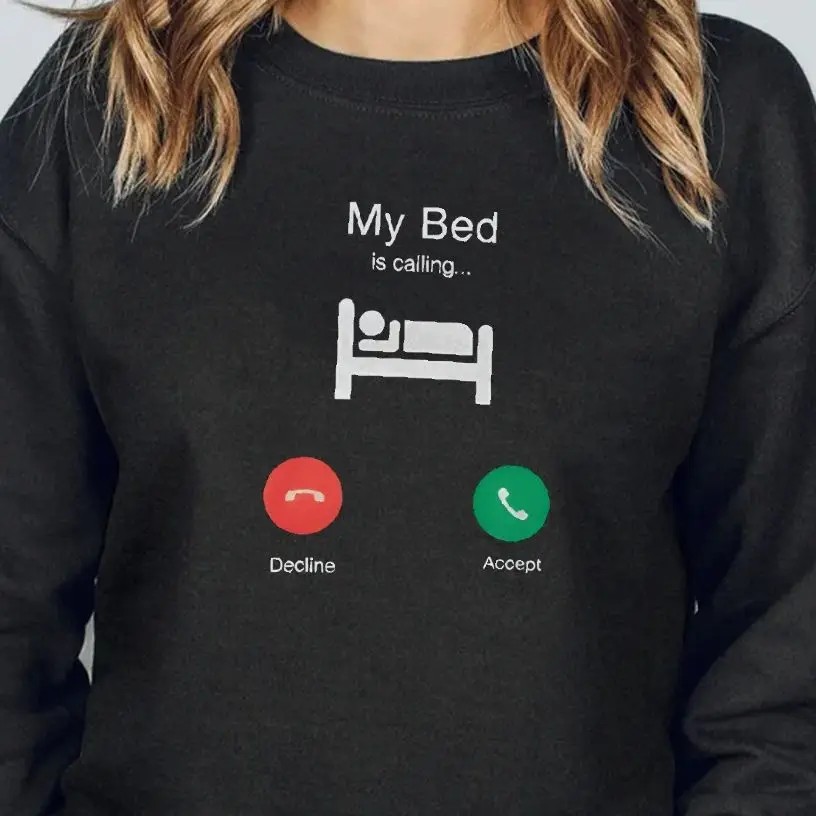 

Unisex Sweatshirt Long Sleeves Casual Hoodies Stylish Pullover Daily Wear Multiple Colors Versatile Funny My Bed Is Calling