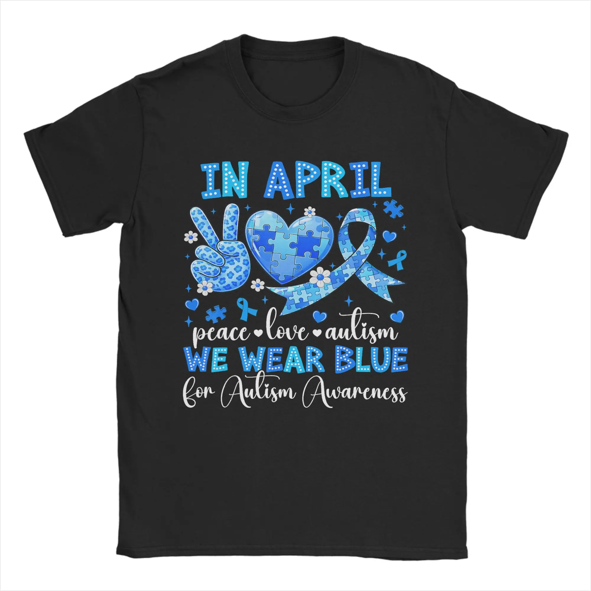 April We Wear Blue Autism Awareness T-Shirt for Men  Fashion 100% Cotton Tee Shirt Crew Neck Short Sleeve T Shirt 4XL Clothing