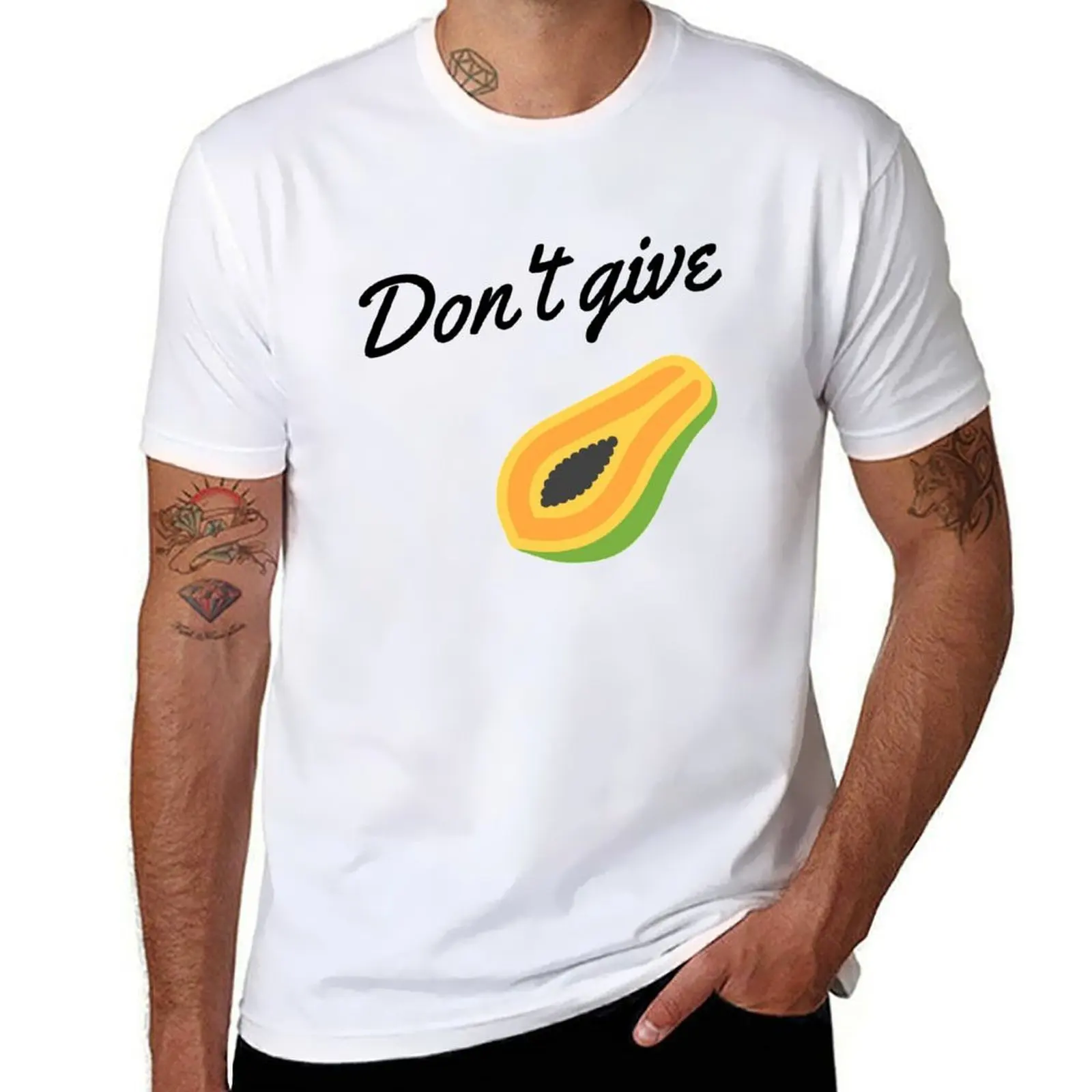 

Don't give papaya T-Shirt t shirts for man pack cotton t shirt man designer t shirt man plain T-shirt
