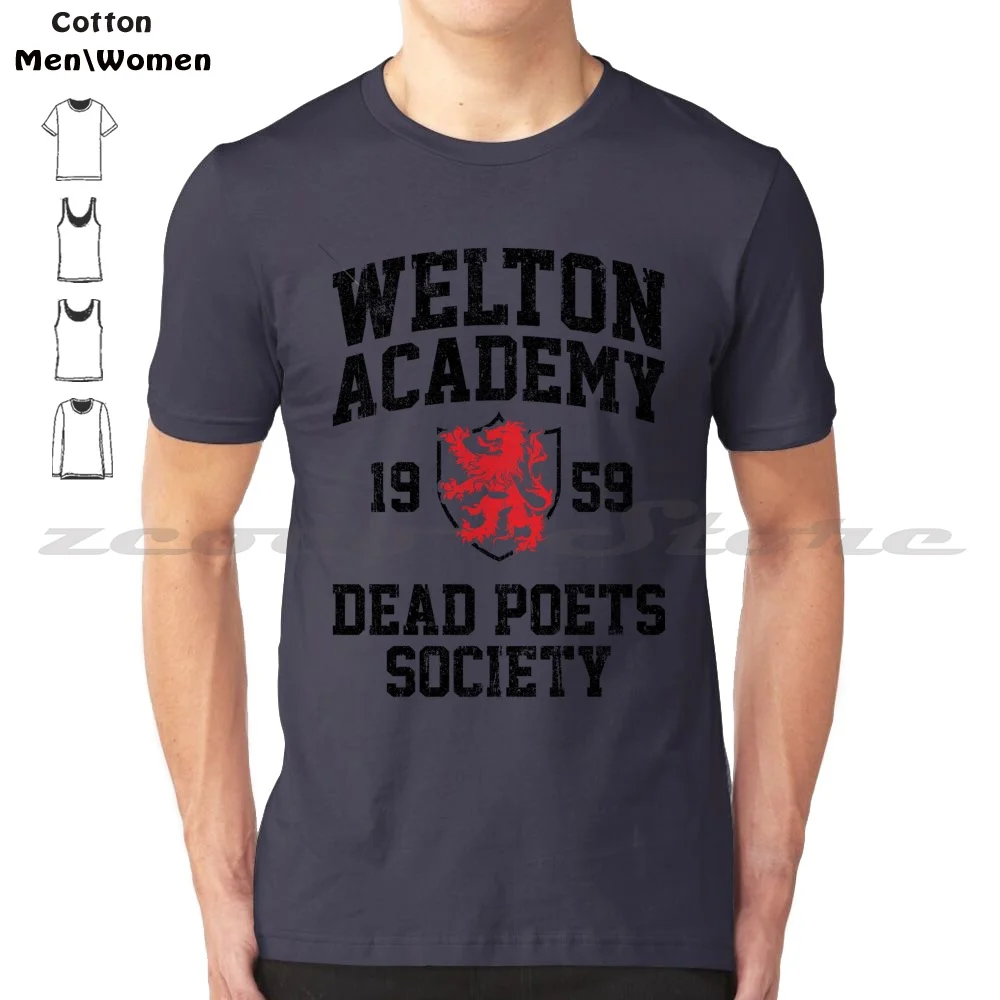 Welton Academy Dead Poets Society ( Variant ) T-Shirt 100% Cotton Comfortable High-Quality John Keating Ethan Hawke Carpe Diem