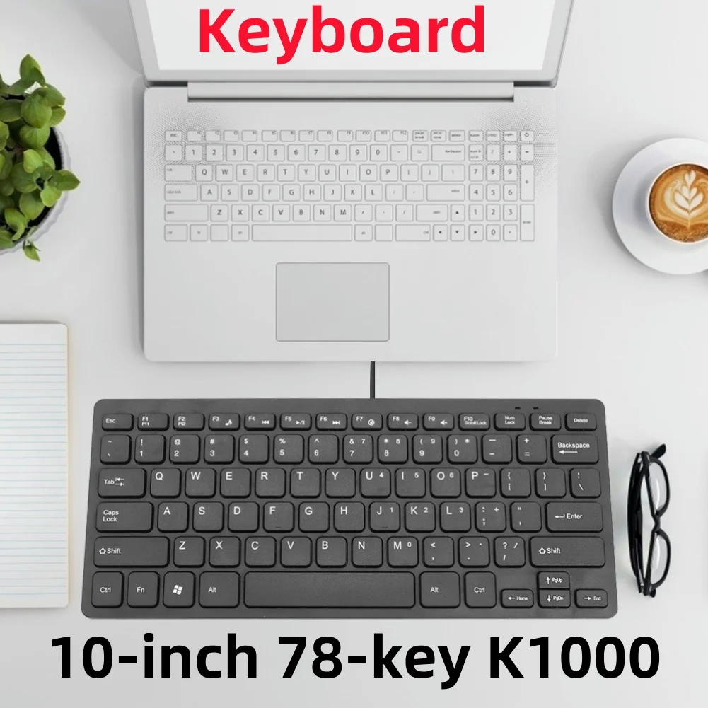 10-inch 78-key K1000 Wired Keyboard Chocolate Keys Ultra-thin Usb Office Desktop Computer Laptop External Keyboard