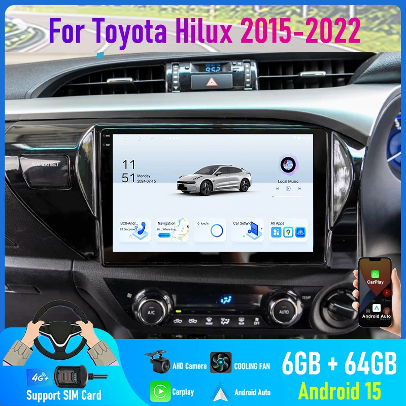 

9'' For Toyota Hilux 2015-2022 Car Radio 4G SIM Reversing Image Stereo BT 2DIN Carplay Google Map Navi Android 15 Auto GPS FM
