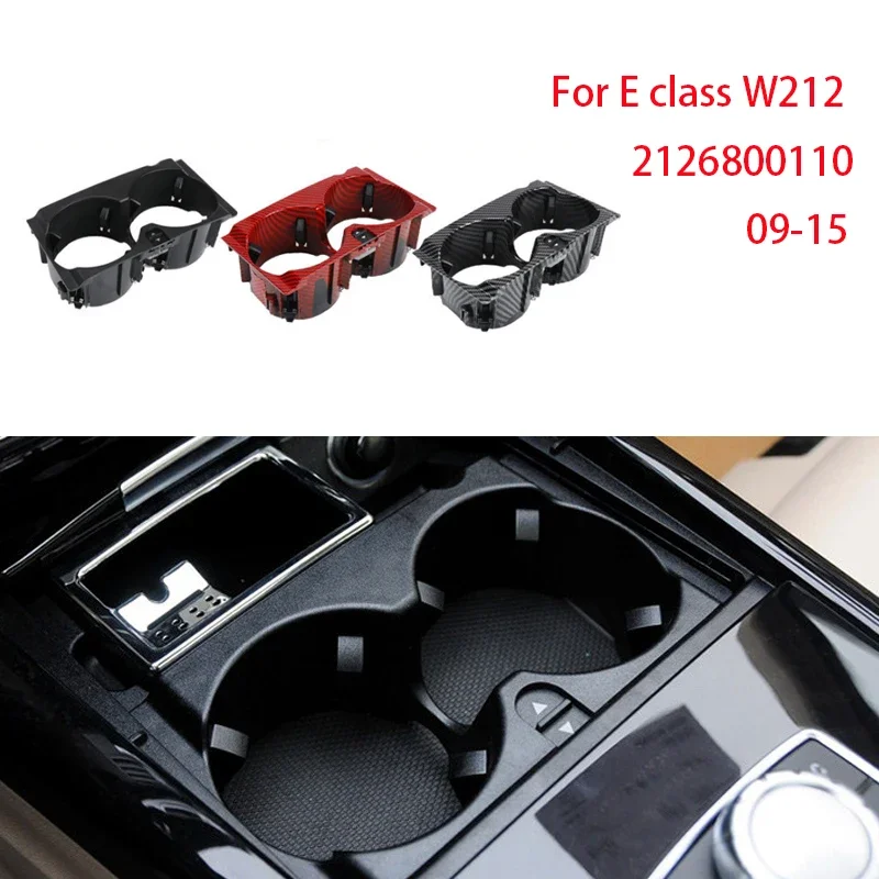 

for Benz E-Class E200 E260 E300 E320 E350 2009-2015 For Mercedes W212 Car Centre Console Drink Cup Holder Interior Accessaries