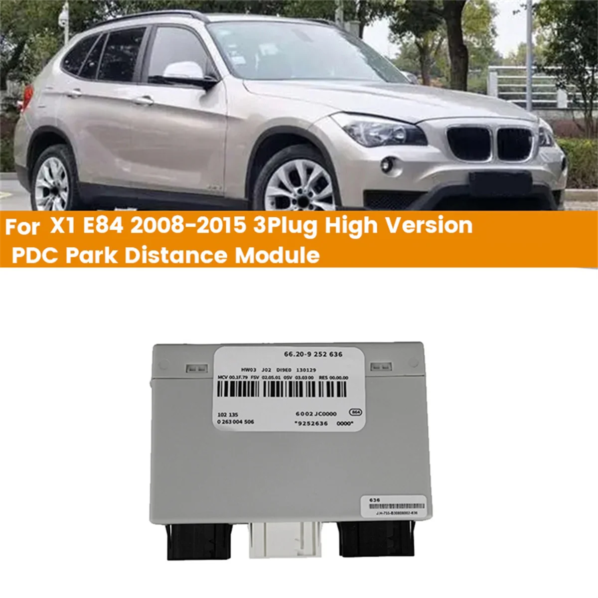 Car PDC Park Distance Control Unit 66209252636 for BMW X1 E84 2008-2015 3Plug High Version Parking Module 66209 252 636