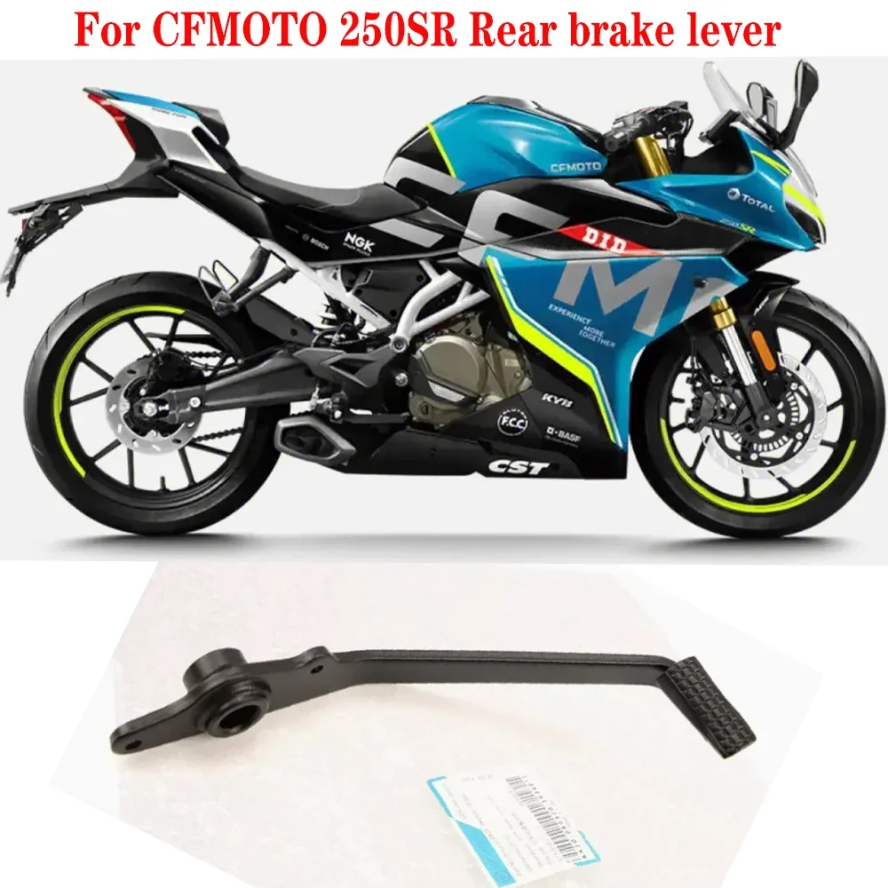 

Для CFMOTO CF250SR 300SR Запчасти для мотоциклов Комбинация педали заднего тормоза Подходит для CFMOTO 250SR 300SR