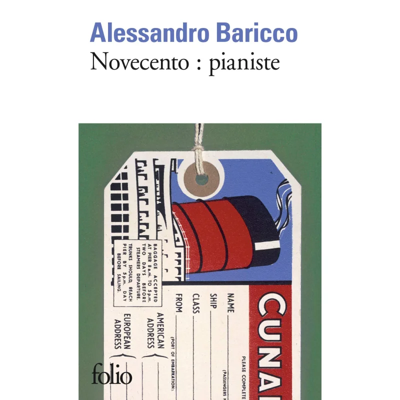 

Novecento Pianiste Un Monologue Alessandro Baricco FOLIO 9782072722271 Книга