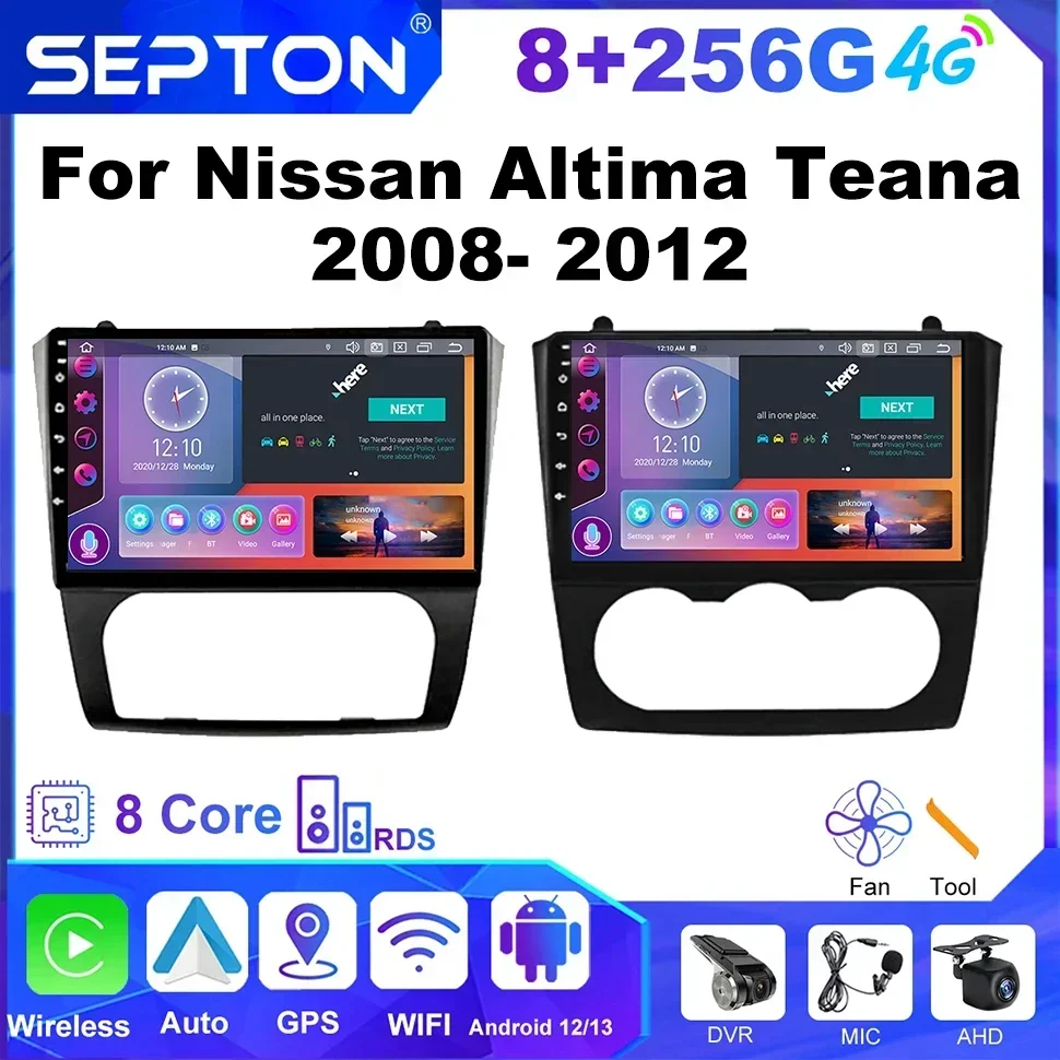 SEPTON Android13 Auto Radio for For Nissan Altima Teana 2008- 2012 Android 4G Net 8core WIFI navigation GPS BT 8+256G Head unit