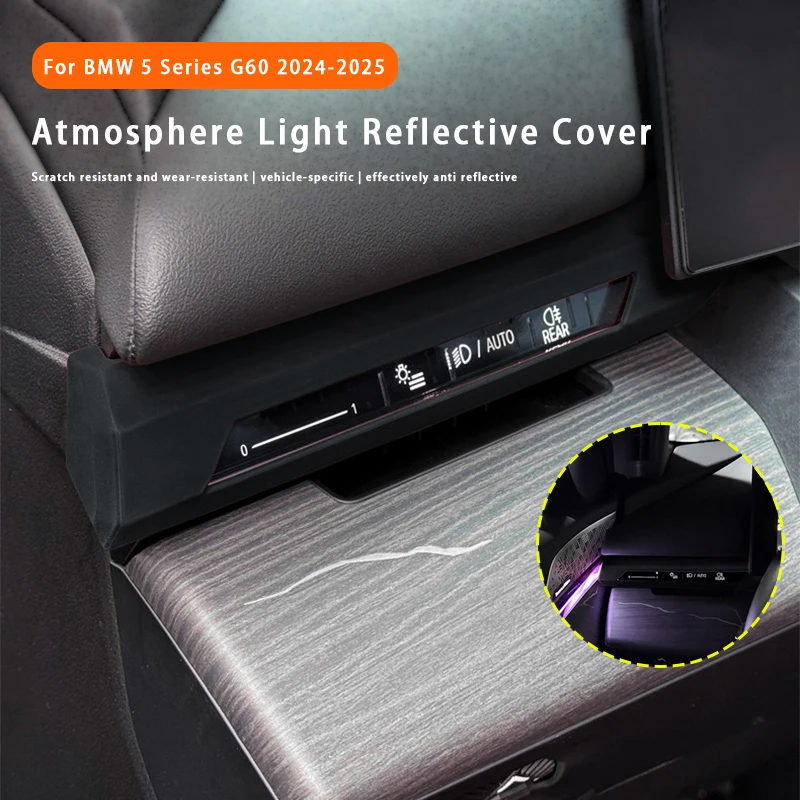 For BMW 5 Series G60 2024-2025 Center Console Dashboard Both Sides Atmosphere Light Anti-Reflective Silicone Protective Cover