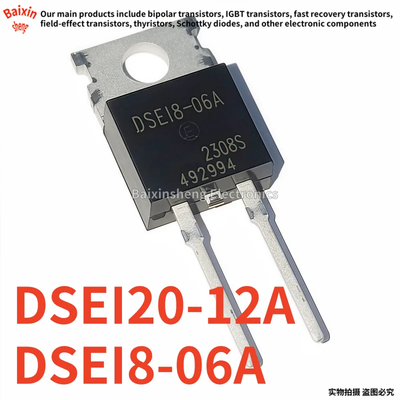 10PCS NEW DSEI8-06A DSE18-06A DSEI8-06 DSEI20-12A DSE120-12A DSEI20-12 TO-220-2PIN fast recovery diode