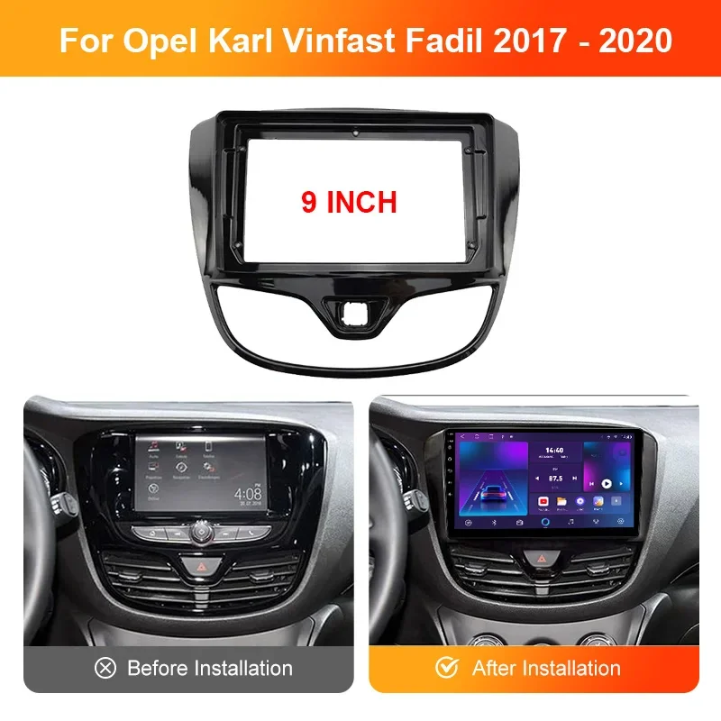 For OPEL Karl VinFast Fadil 2017-2020 9inch Car DVD Frame Audio Dash Trim Kits Facia Panel Radio Player screen Frame