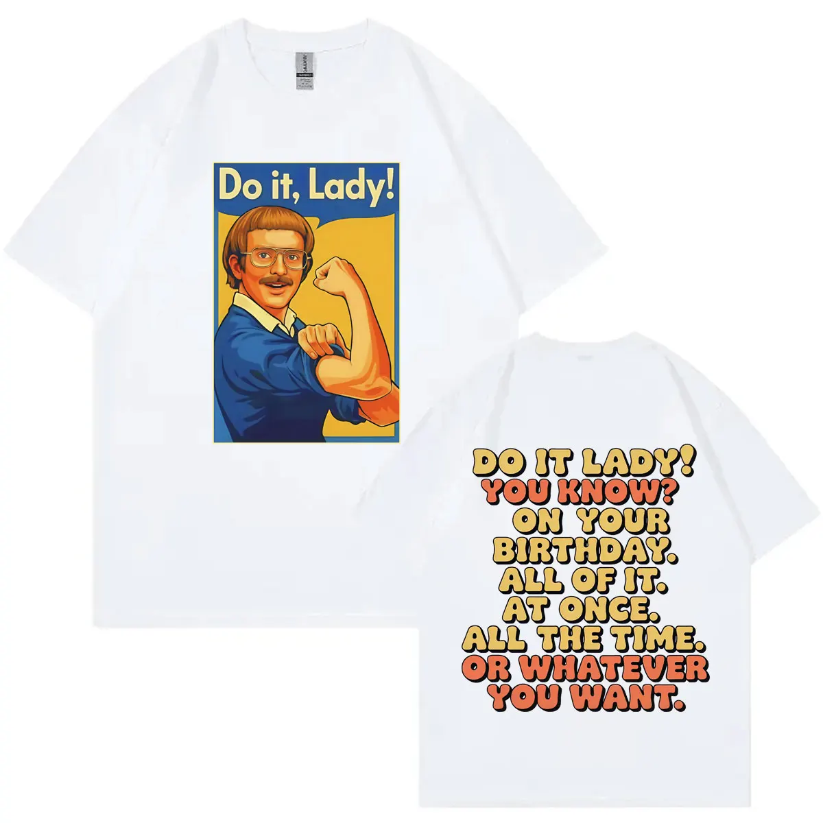 

Do It Lady Funny Meme T Shirt Men's Women Fashion Casual Oversized T-shirts High Quality Cotton Short Sleeve T-shirt Streetwear