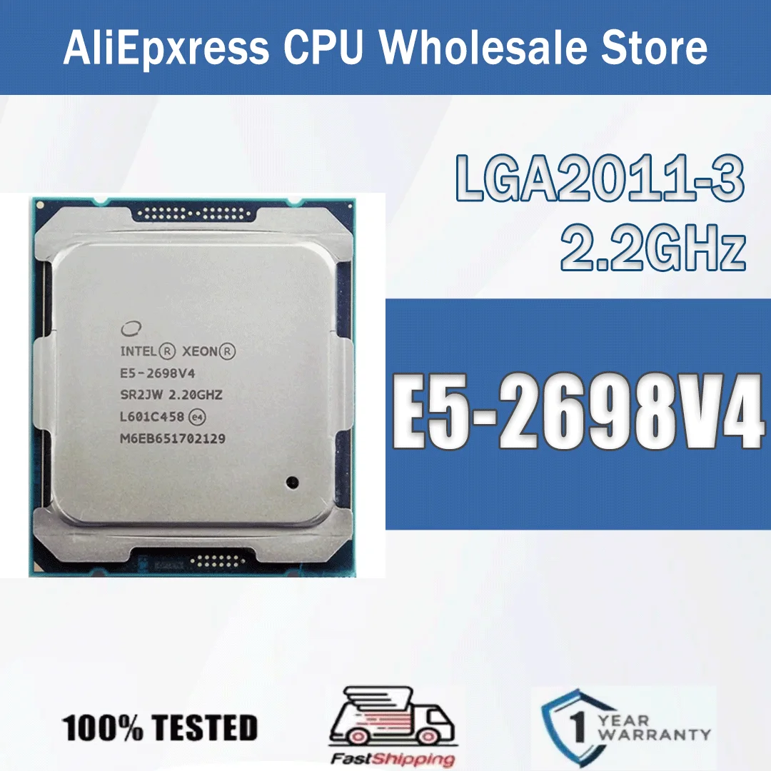 Intel Xeon E5-2698V4 2,2 GHz 20 Kerne 40 Threads 50 MB 135 W 14 NM E5 2698V4 Computer-CPU-Prozessor E5 2698 V4 Paket LGA 2011-3