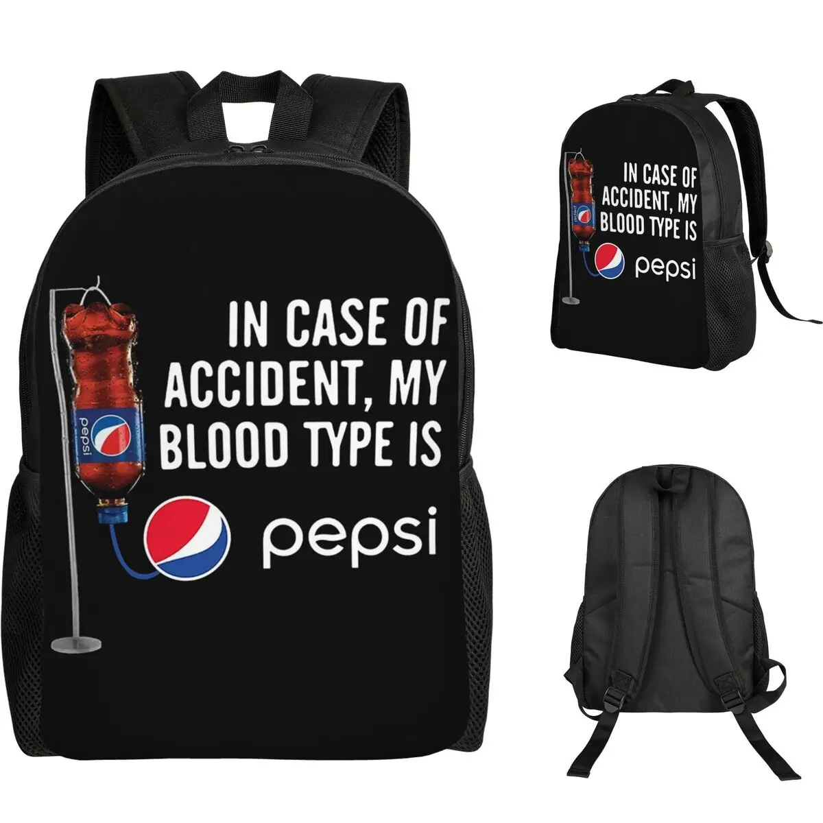 

In Case Of Accident My Blood Type Is -Pepsi Student Backpack School Bag Hiking Travel Daypack Men Women Bookbag Shoulder Bags