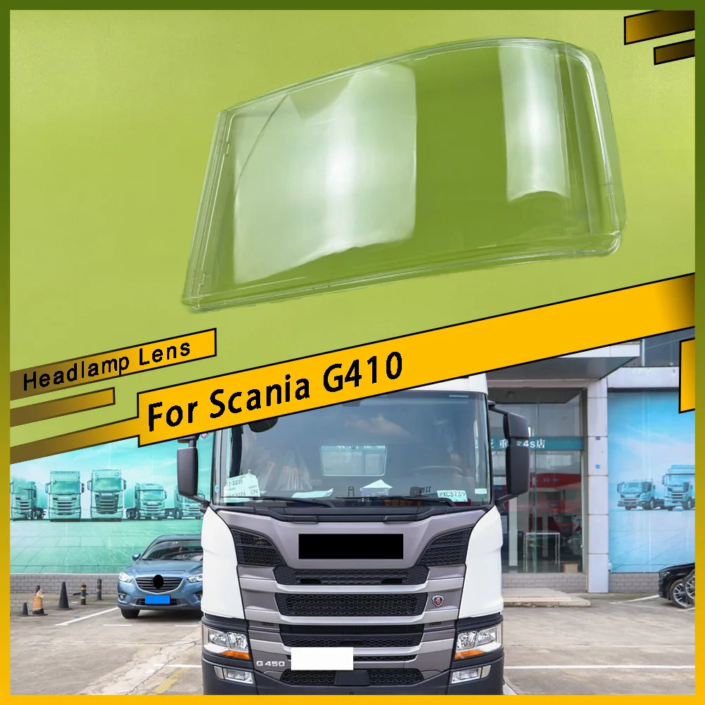 

For Scania G410 Headlamp Cover Transparent Lamp Shade Headlight Shell Lens Plexiglass Replace Original Lampshade
