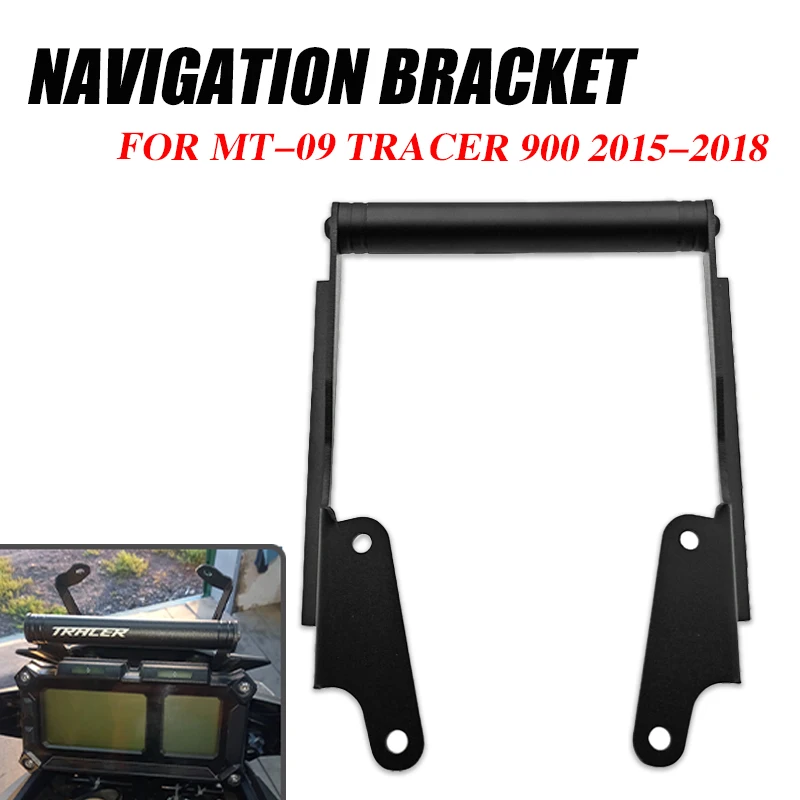 GPS Navigation Bracket For YAMAHA MT09 Tracer MT-09 Tracer 900 FJ09 FJ 09 2015-2018 Phone Stand Holder phone Navigation bracket