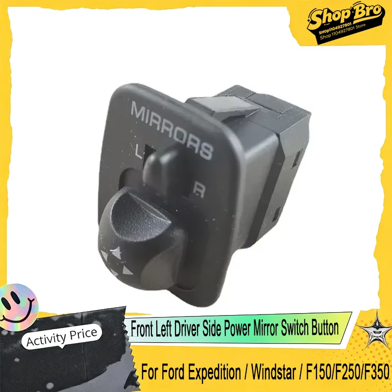 Front Left Driver Side Power Mirror Switch Button For Ford Expedition / Windstar / F150/F250/F350 OEM F65Z17B676AB.
