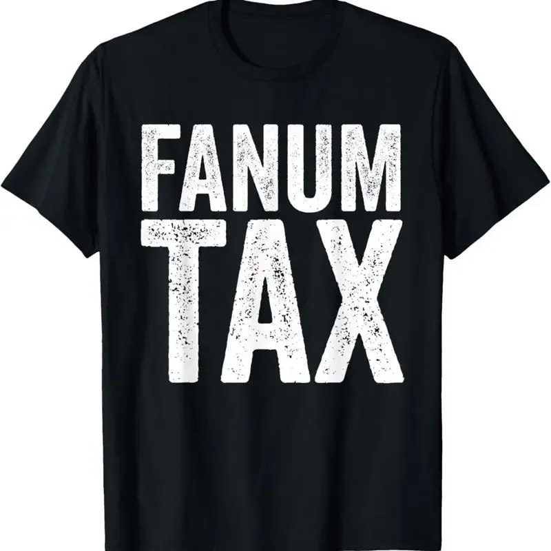Fanum Tax Funny Viral Influencer Brain Rot Slang T Shirt