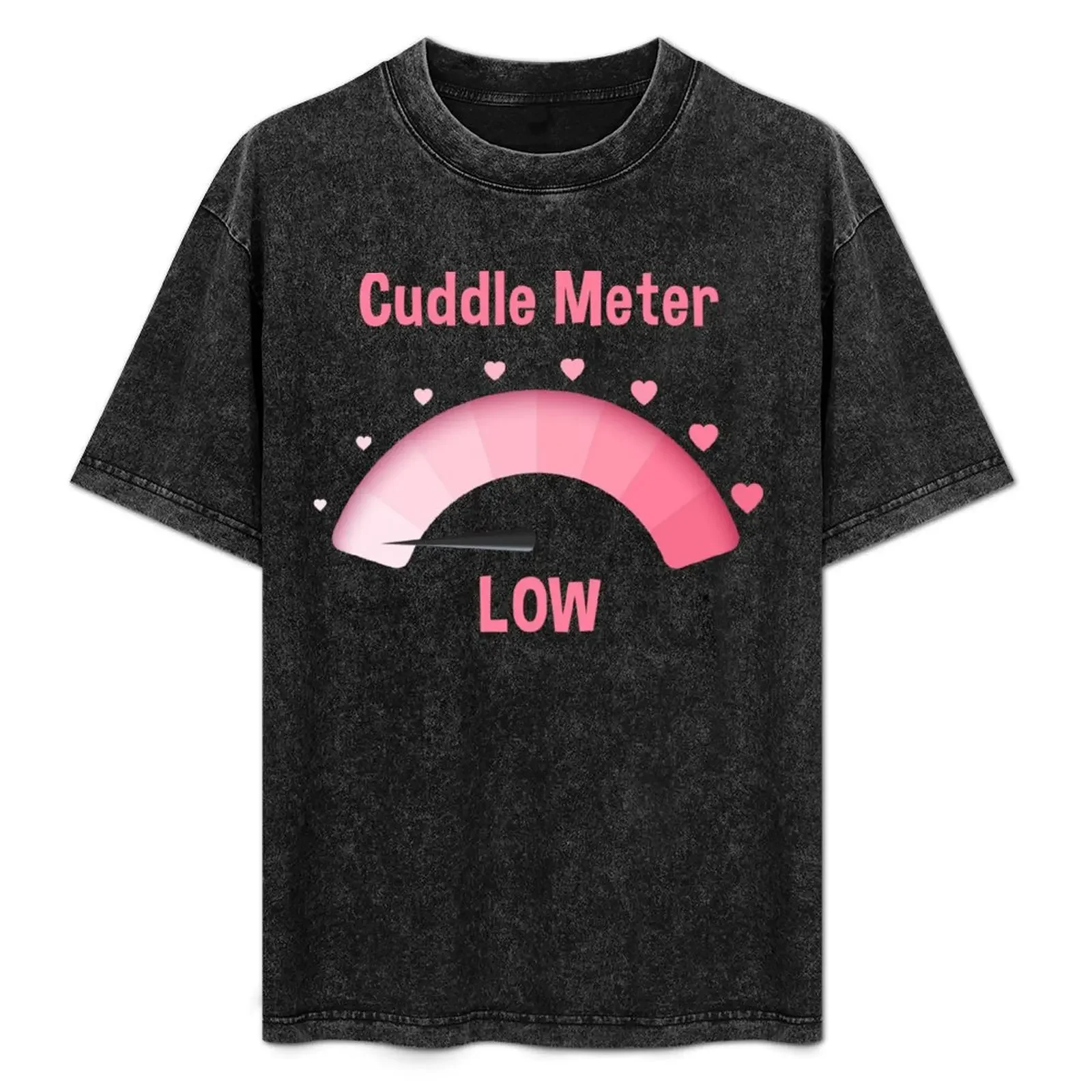 

Cuddle Meter Low T-Shirt Fashion Simple Casual Tee Shirt