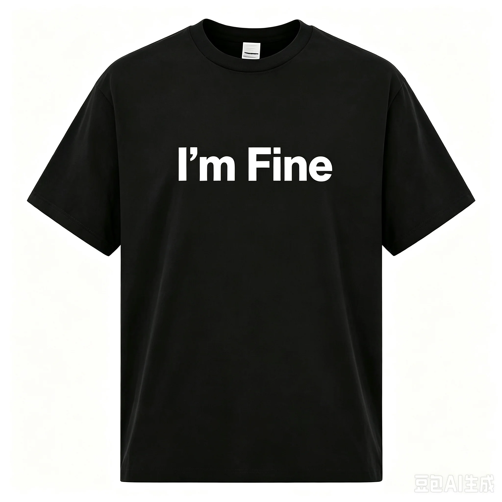 Funny I'm Fine Letter Print T Shirt Men Casual Humor Streetwear Crew Neck Tops