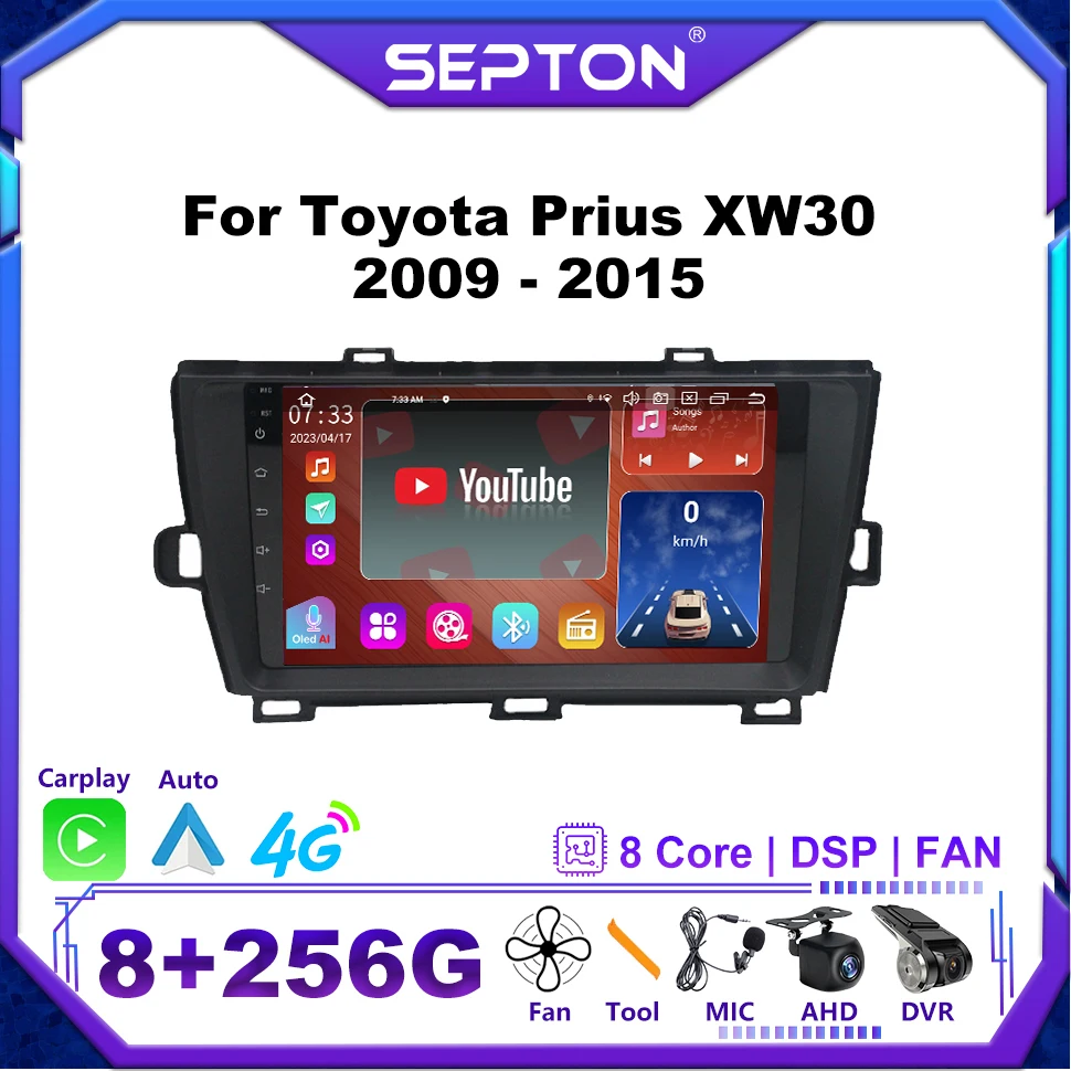 

SEPTON 8+128G Car Radio For Toyota Prius XW30 2009 - 2015 Head Unit Wifi Carplay Android Auto GPS Multimedia Video Player