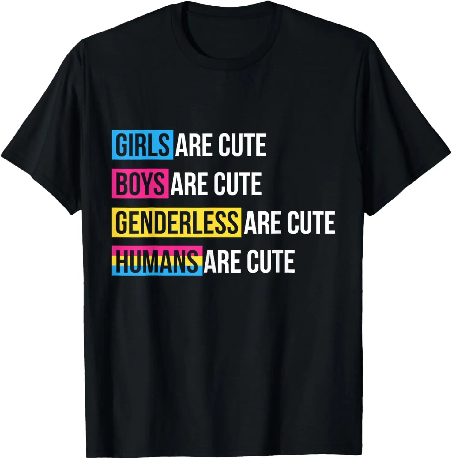 

Humans Are Cute Pansexual Pride Gift Pansexual T-Shirt