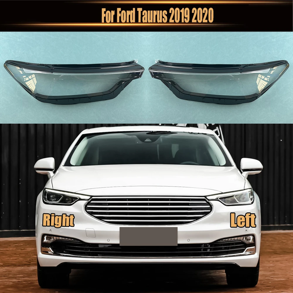 

For Ford Taurus 2019 2020 Headlamp Transparent Cover Lamp Shade Headlight Shell Lens Plexiglass Replace Original Lampshade