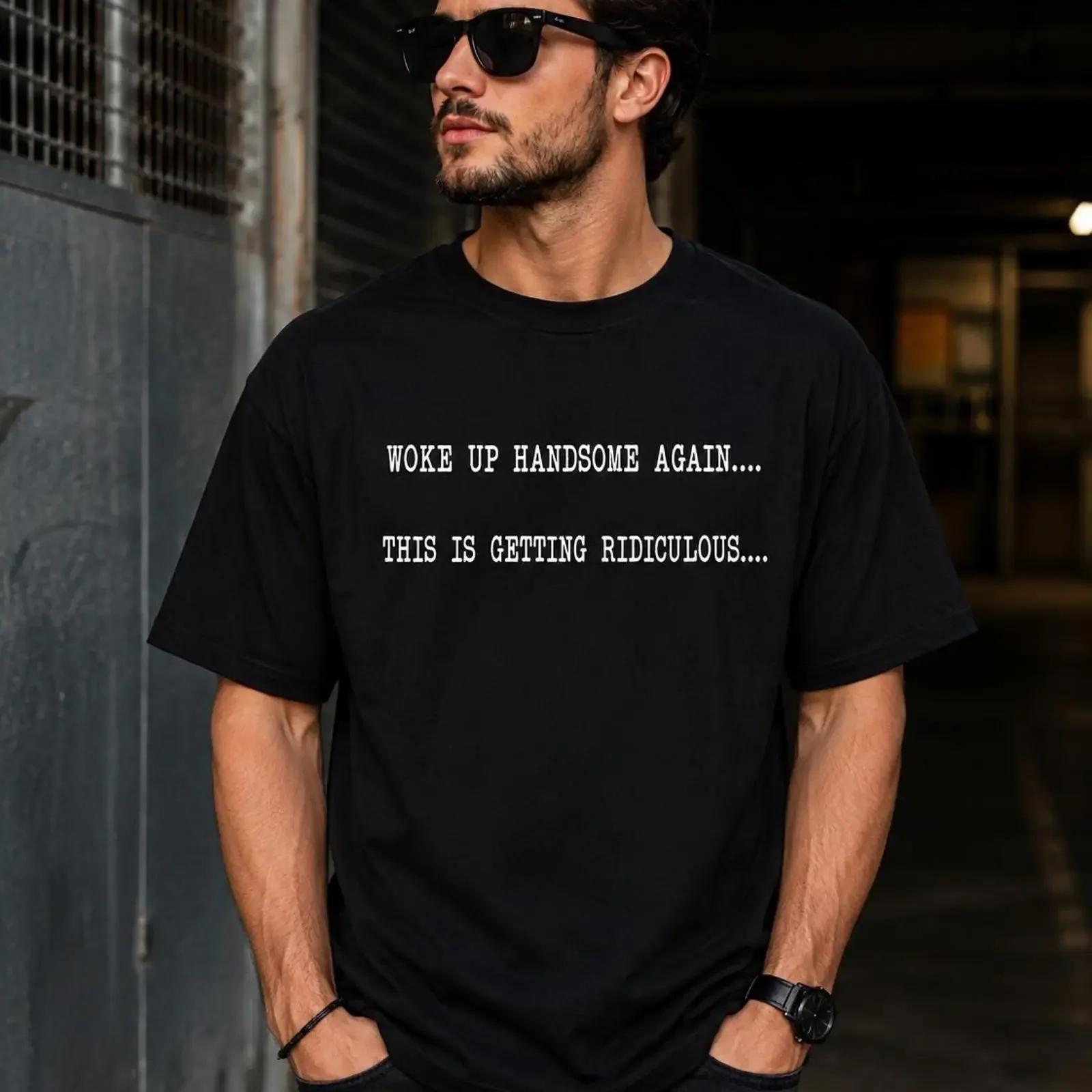Woke Up Handsome Again Lustiges Sarkastisches Zitat T-Shirt Vintage-Humor Herren-Freizeit-T-Shirt für Ihn Vintage-Waschung Vielseitig Unisex Weich