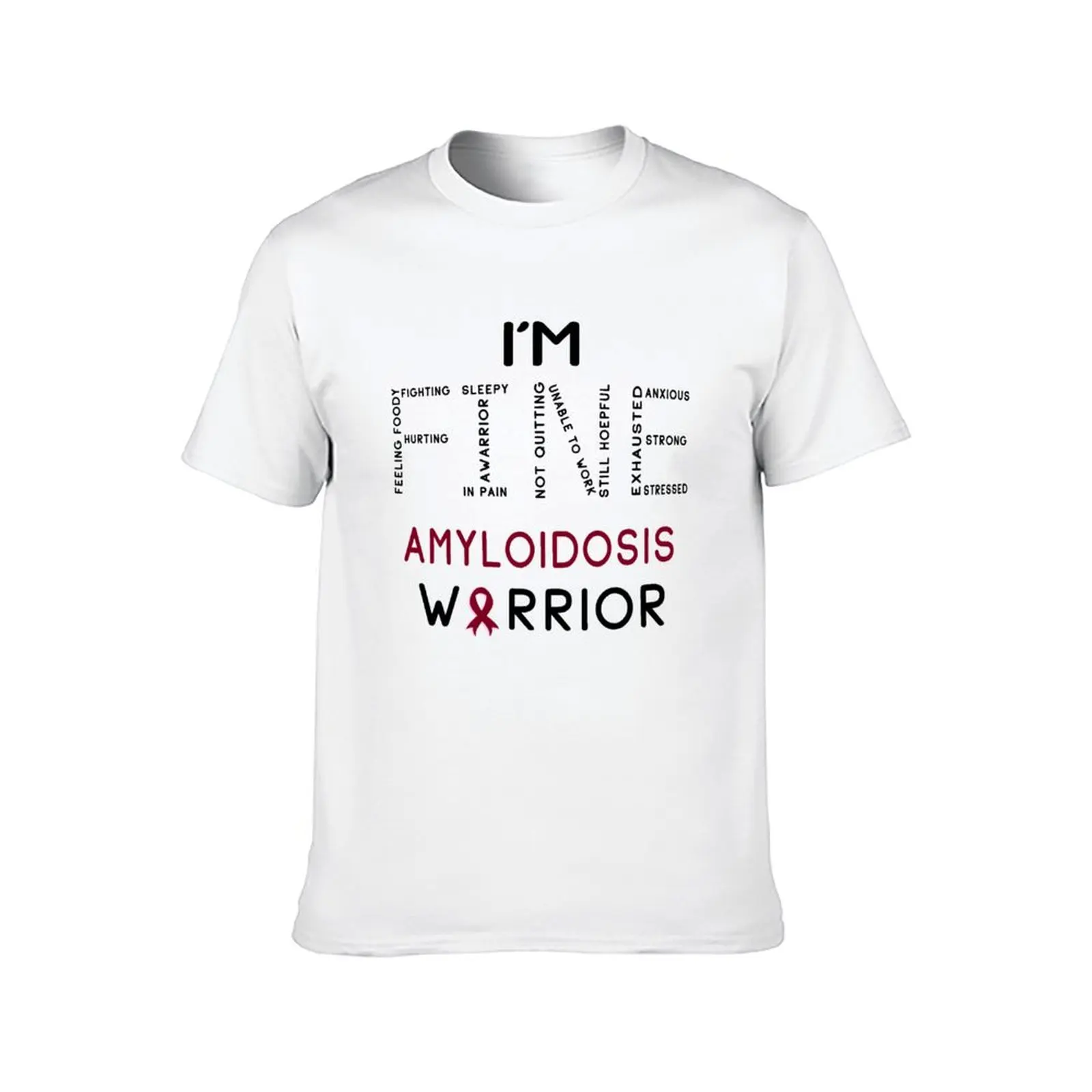 أنا Amyloidosis Warrior - أنا بخير تي شيرت تي شيرت مصمم تي شيرت للرجل حزمة القطن تي شيرت
