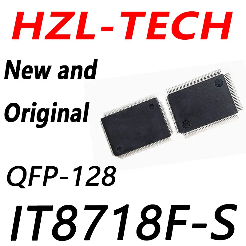 2PCS   IT8718F S HXS CXS EXA GXS EXS LXS QFP-128 IT8718F-S