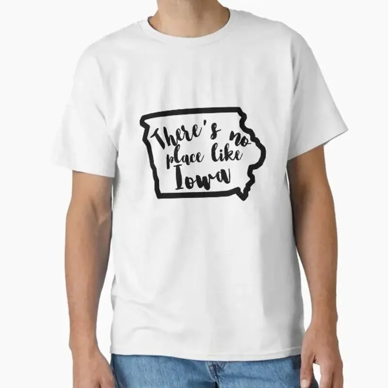 There's no place like Iowa Classic T Shirt Made in US AUS Size S 2XL
