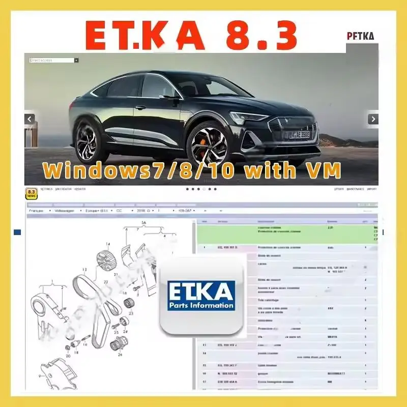 

2024 Newest ELSAWIN 6.0 Etka 8 .3 for Audi for VW Auto Repair Software Group Vehicles Electronic Parts Catalog free install