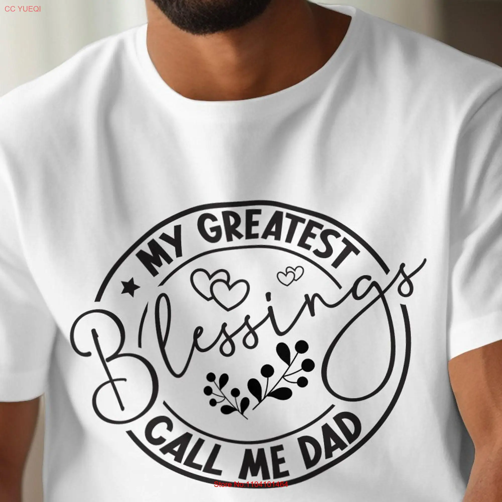 My Greatest Blessings Call Me Dad T Shirt Blessed Fathers's Day Birthday for Father Father's long or short sleeves