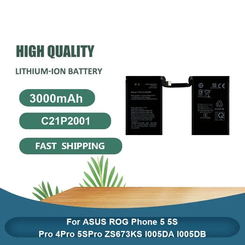 

Аккумулятор для мобильного телефона 3000 мАч высокого качества для ASUS ROG Phone 5 5S Pro 4Pro 5SPro ZS673KS I005DA I005DB C21P2001