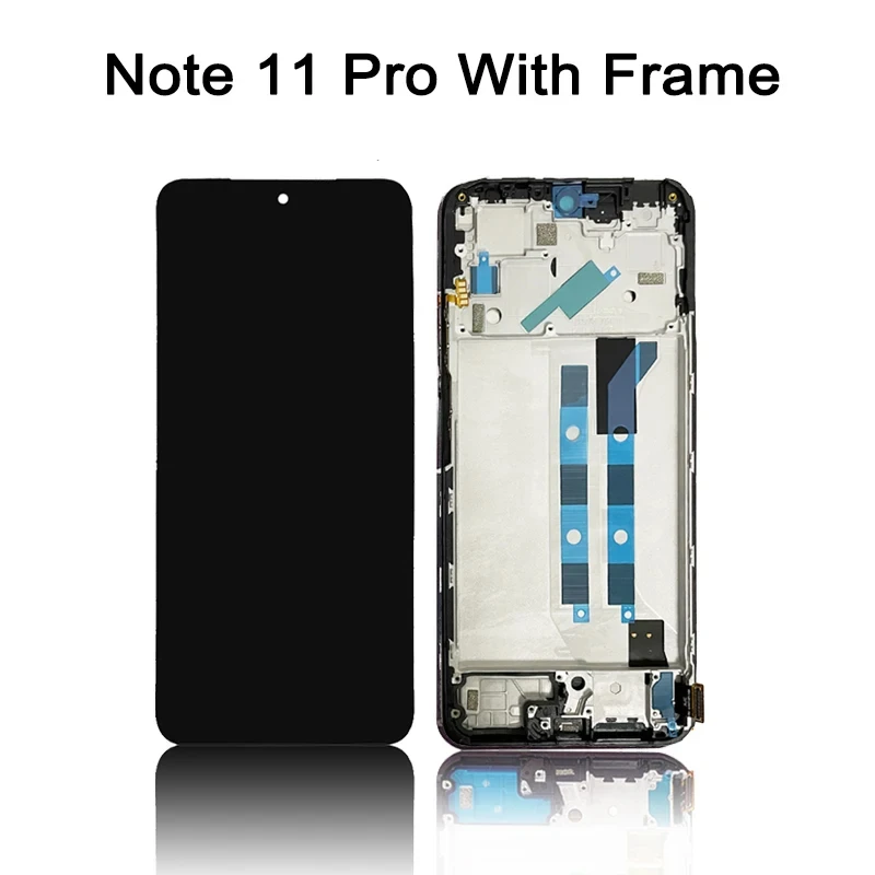 High Quality For Xiaomi Redmi Note 11 Pro LCD 2201116TG Touch Screen Digitizer with Frame For Redmi Note11Pro 5G 21091116I LCD