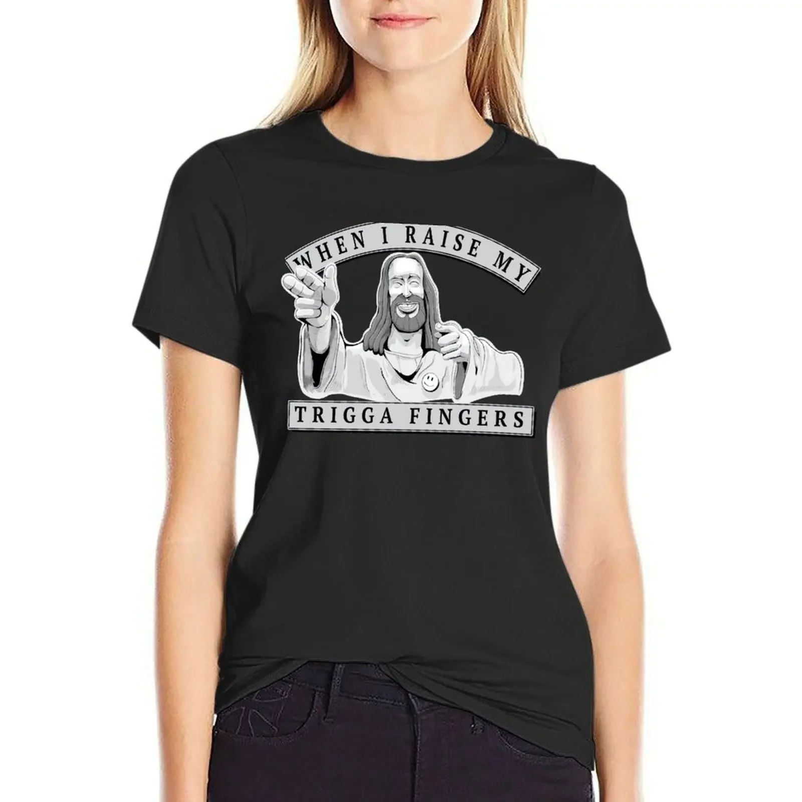 

Original Junglist - When I Raise My Trigga Fingers ( Cool Jesus Edit ) T-Shirt funny cute tops clothes for Women