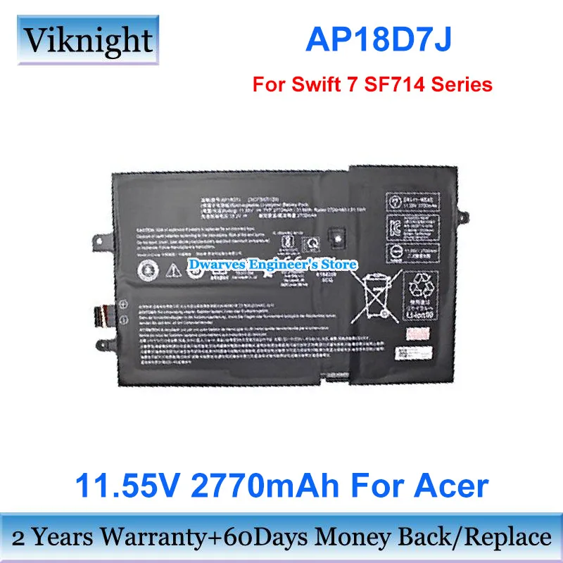 

Genuine AP18D7J 11.55V 2770mAh 31.9Wh Battery For Acer Swift 2019 7 SF714 Series SF714-52T SF714-52T-741T SF714-52T-522G Laptop