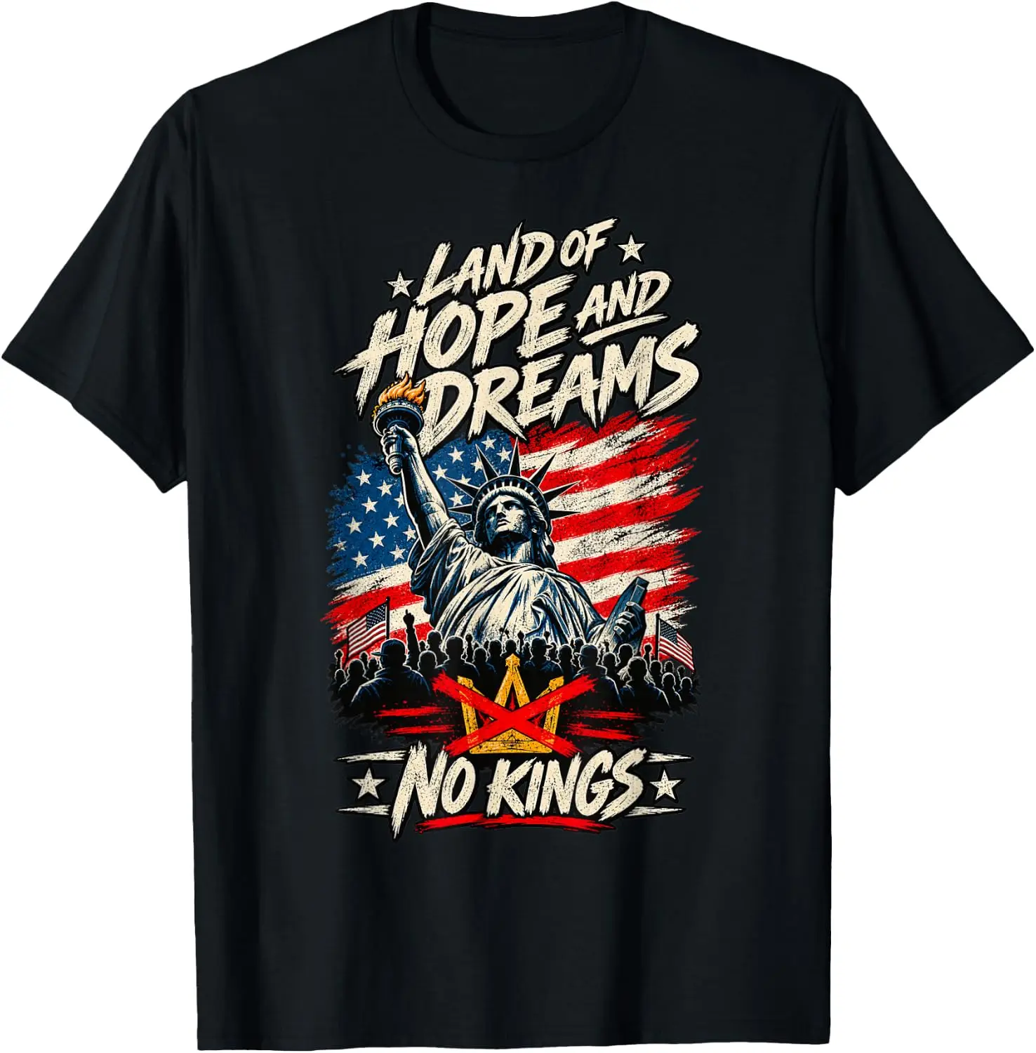 Land Of Hope & Dreams American Tour No Kings Pro-Democracy T-Shirt Premium heavyweight pure cotton—stylish, versatile, and unisex; a perfect Christmas gift suitable for year-round wear.